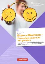 Cover-Bild So gelingt's - Der Kita-Ratgeber - Elternarbeit / Eltern willkommen - Elternarbeit in der Kita neu gestalten