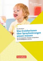 Cover-Bild So gelingt's - Der Kita-Ratgeber - Sprache & Literacy / Was Erzieherinnen über Sprachstörungen wissen müssen