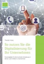 Cover-Bild So nutzen Sie die Digitalisierung für Ihr Unternehmen