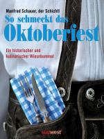 Cover-Bild So schmeckt das Oktoberfest