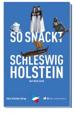 Cover-Bild So snackt Schleswig-Holstein