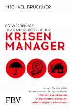 Cover-Bild So werden Sie Ihr ganz persönlicher Krisenmanager