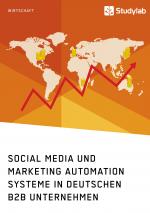 Cover-Bild Social Media und Marketing Automation Systeme in deutschen B2B Unternehmen