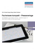 Cover-Bild Social Media und mobiles Internet - Veränderungen im Geschäftsmodell von Zeitungsverlagen