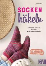 Cover-Bild Socken häkeln - Schnell und einfach mit der 4-Stufenmethode