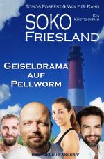 Cover-Bild SOKO FRIESLAND – Geiseldrama auf Pellworm – Ein Küsten-Krimi