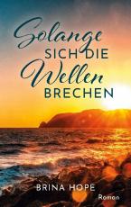 Cover-Bild Solange sich die Wellen brechen