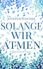 Cover-Bild Solange wir atmen