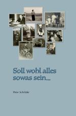 Cover-Bild Soll wohl alles sowas sein