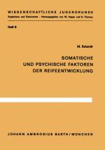 Cover-Bild Somatische und psychische Faktoren der Reifeentwicklung