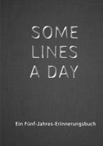 Cover-Bild SOME LINES A DAY - Ein Fünf-Jahres-Erinnerungsbuch