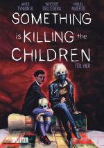 Cover-Bild Something is killing the Children. Band 4