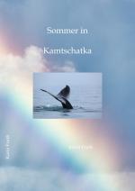 Cover-Bild Sommer in Kamtschatka