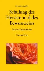 Cover-Bild Sonderausgabe - Schulung des Herzens und des Bewusstseins - Sananda Inspirationen