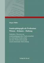 Cover-Bild Sonderpädagogik als Profession: Wissen – Können – Haltung
