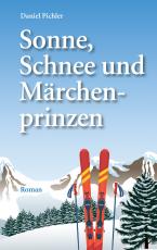 Cover-Bild Sonne, Schnee und Märchenprinzen