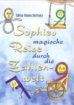 Cover-Bild Sophies magische Reise durch die Zahlenwelt
