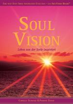 Cover-Bild Soul Vision - Leben von der Seele inspiriert