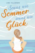 Cover-Bild Sowas wie Sommer, sowas wie Glück