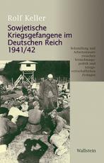 Cover-Bild Sowjetische Kriegsgefangene im Deutschen Reich 1941/42