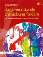 Cover-Bild Sozial-emotionale Entwicklung fördern