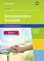 Cover-Bild Sozialassistenz kompakt für die Berufsfachschule - Ausgabe Nordrhein-Westfalen