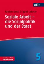 Cover-Bild Soziale Arbeit – die Sozialpolitik und der Staat