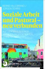 Cover-Bild Soziale Arbeit und Pastoral - neu verbunden