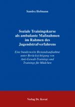 Cover-Bild Soziale Trainingskurse als ambulante Maßnahmen im Rahmen des Jugendstrafverfahrens