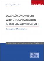 Cover-Bild Sozialökonomische Wirkungsevaluation in der Sozialwirtschaft