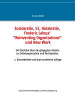 Cover-Bild Soziokratie, S3, Holakratie, Frederic Laloux' "Reinventing Organizations" und New Work