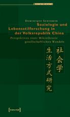 Cover-Bild Soziologie und Lebensstilforschung in der Volksrepublik China