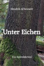 Cover-Bild Spätzlekrimi / Unter Eichen