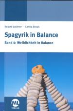 Cover-Bild Spagyrik in Balance - Band 4: Weiblichkeit in Balance