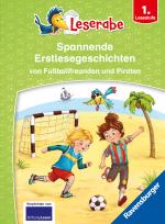 Cover-Bild Spannende Erstlesegeschichten von Fußballfreunden und Piraten - Miniausgabe - Erstlesebuch für Kinder ab 6 Jahren