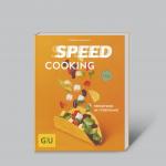 Cover-Bild Speed Cooking: Trendfood im Turbogang