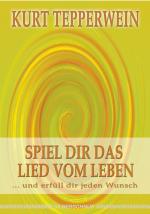 Cover-Bild Spiel dir das Lied vom Leben