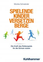 Cover-Bild Spielende Kinder versetzen Berge