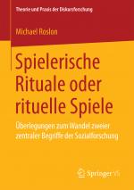 Cover-Bild Spielerische Rituale oder rituelle Spiele