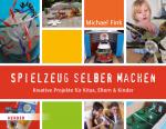 Cover-Bild Spielzeug selber machen