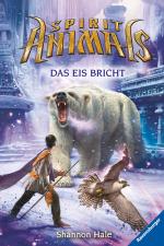 Cover-Bild Spirit Animals 4: Das Eis bricht