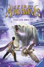 Cover-Bild Spirit Animals, Band 4: Das Eis bricht