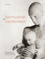 Cover-Bild Spiritualität + Sachlichkeit