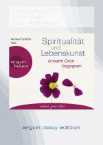 Cover-Bild Spiritualität und Lebenskunst (DAISY Edition)
