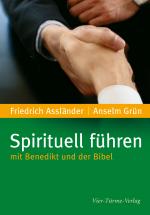 Cover-Bild Spirituell führen mit Benedikt und der Bibel