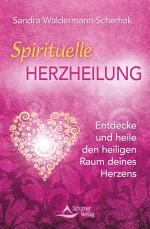 Cover-Bild Spirituelle Herzheilung