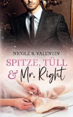 Cover-Bild Spitze, Tüll und Mr Right