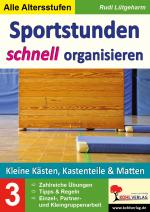 Cover-Bild Sportstunden schnell organisieren / Band 3