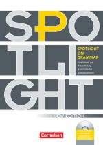 Cover-Bild Spotlight on Grammar - Arbeitsbuch zur Wiederholung grammatischer Grundstrukturen - Neue Ausgabe - A2/B1