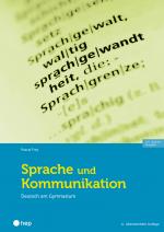 Cover-Bild Sprache und Kommunikation (Print inkl. E-Book Edubase, Neuauflage 2024)